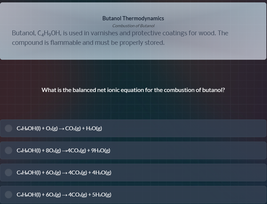 butanol thermodynamics combustion of butanol butanol, c₄h₉oh, is used i…