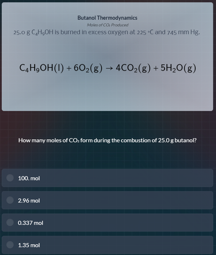 butanol thermodynamics moles of co₂ produced 25.0 g c₄h₉oh is burned in…