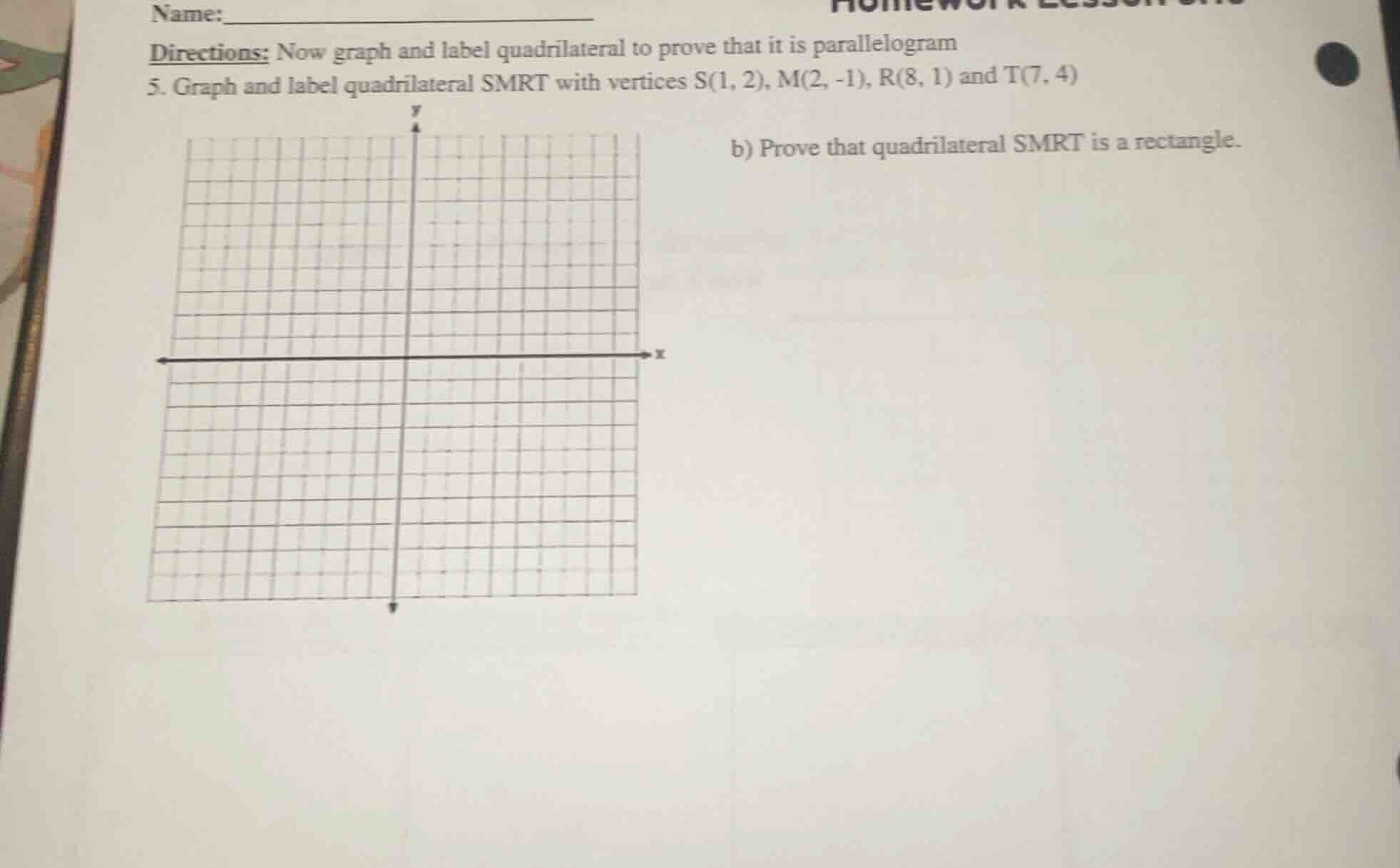 name: directions: now graph and label quadrilateral to prove that it is…