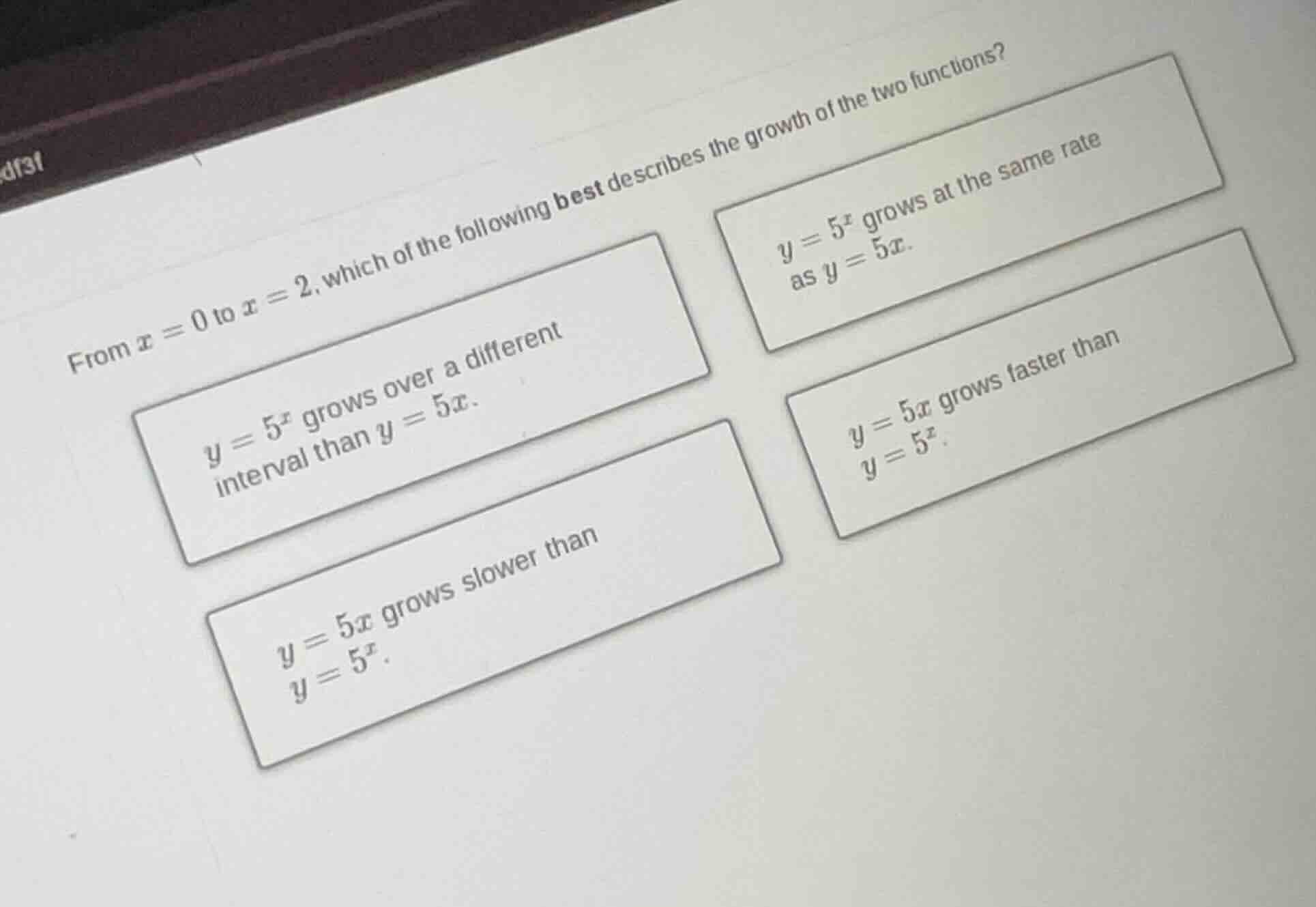 from $x = 0$ to $x = 2$, which of the following best describes the grow…