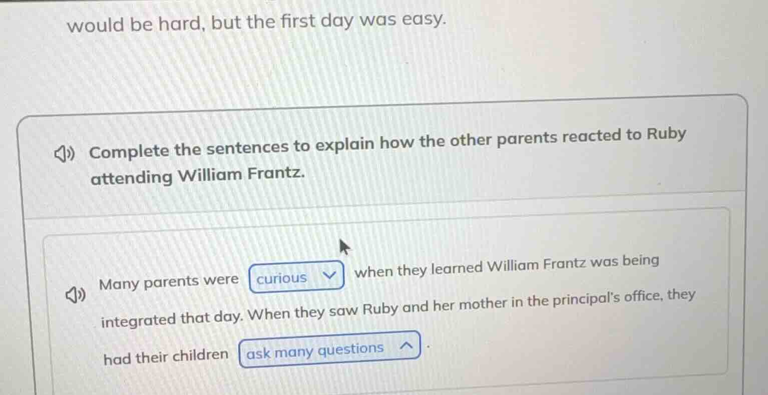 would be hard, but the first day was easy. complete the sentences to ex…