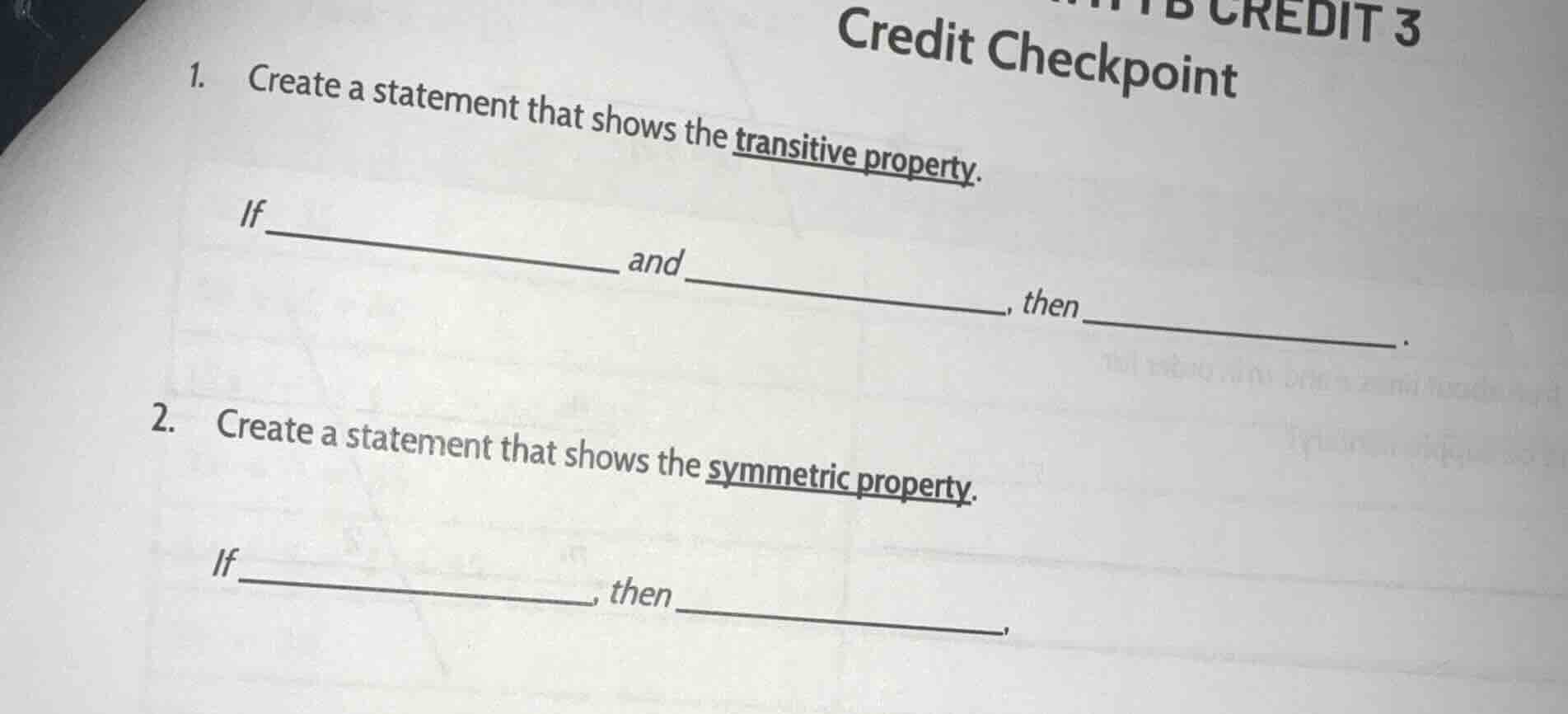 1. create a statement that shows the transitive property. if __________…