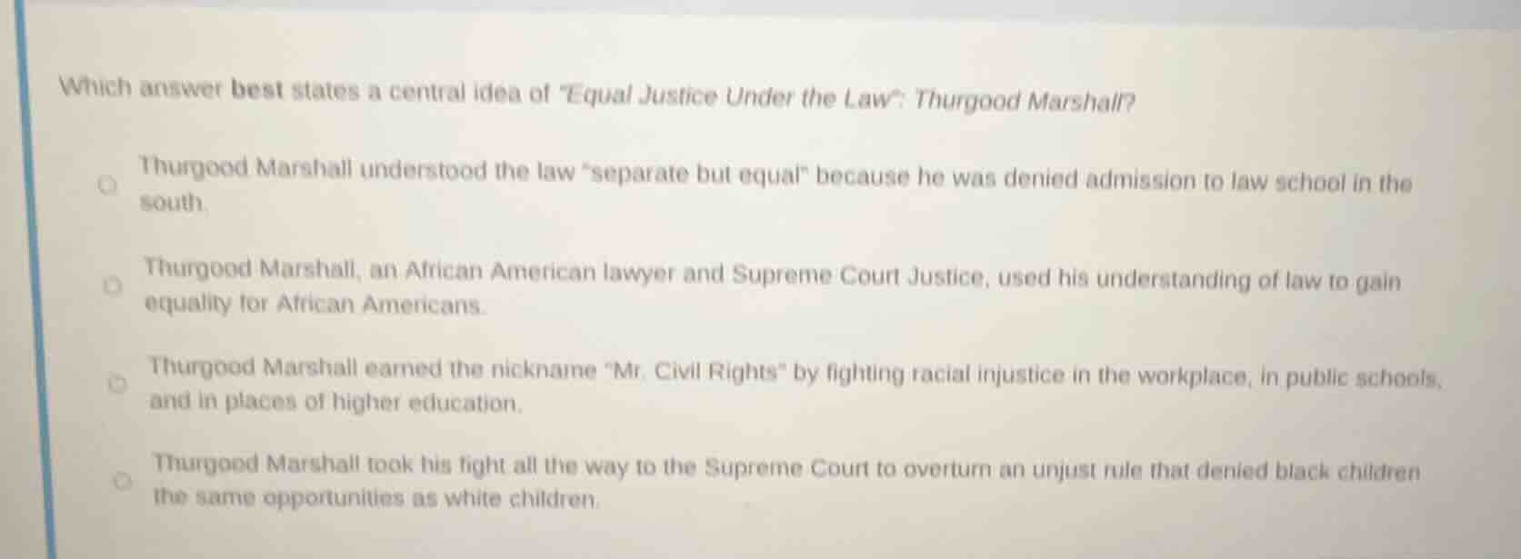 which answer best states a central idea of \equal justice under the law…