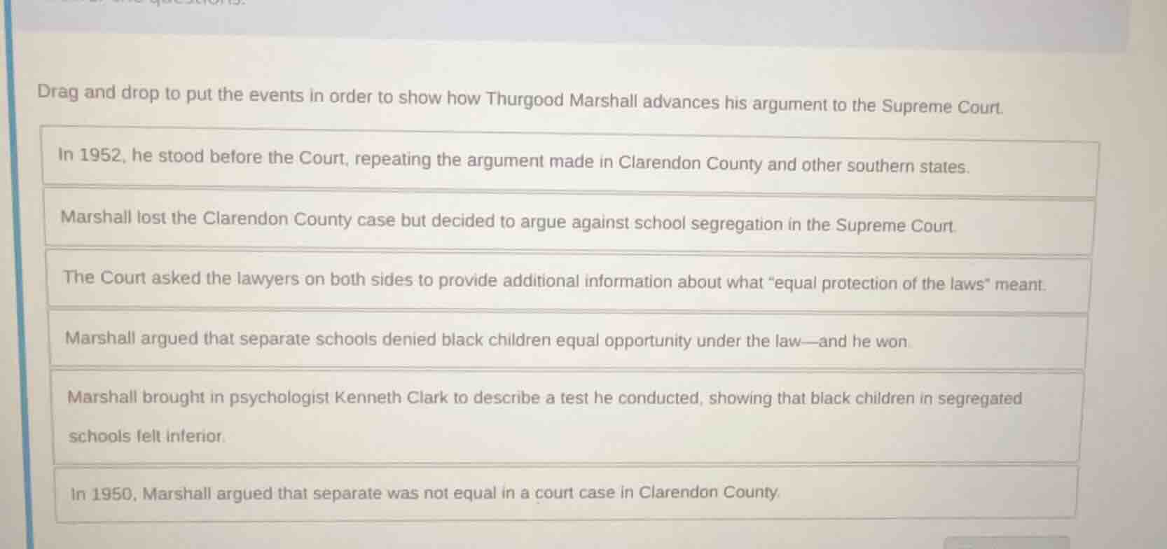 drag and drop to put the events in order to show how thurgood marshall …