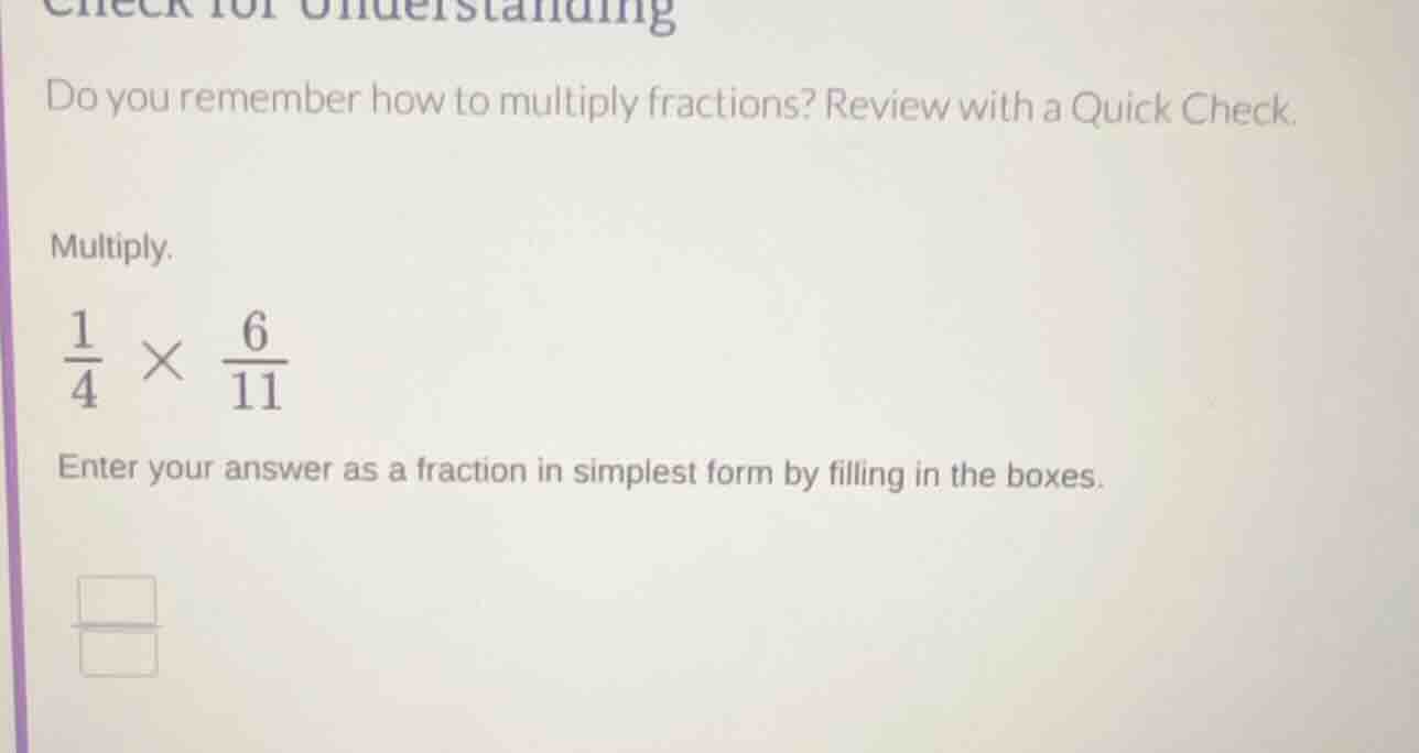 do you remember how to multiply fractions? review with a quick check. m…