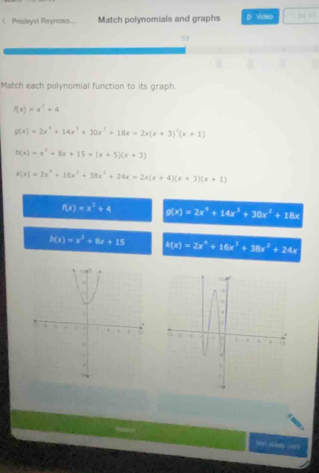 match each polynomial function to its graph. $f(x) = x^2 + 4$ $g(x) = 2…
