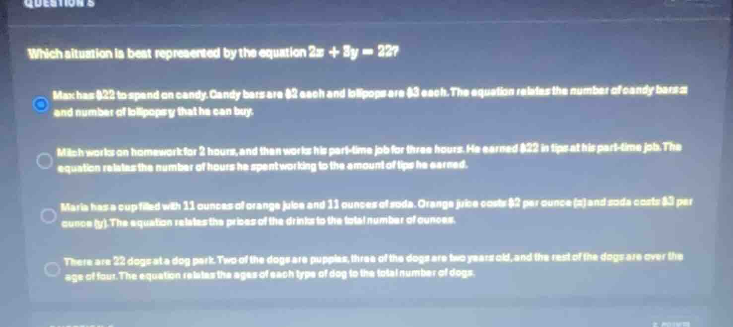 which situation is best represented by the equation (2x + 3y = 22)? max…