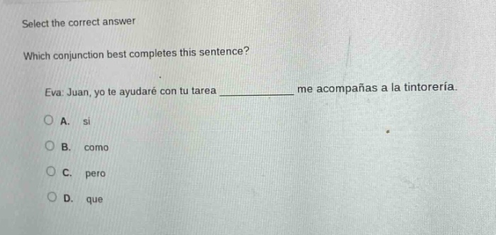 select the correct answer which conjunction best completes this sentenc…