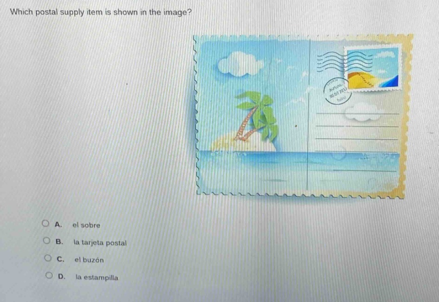 which postal supply item is shown in the image? a. el sobre b. la tarje…