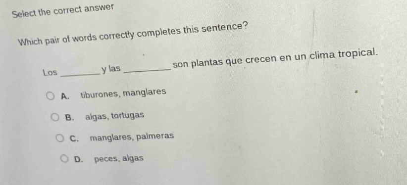 select the correct answer which pair of words correctly completes this …