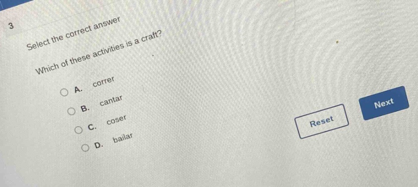 3 select the correct answer which of these activities is a craft? a. co…
