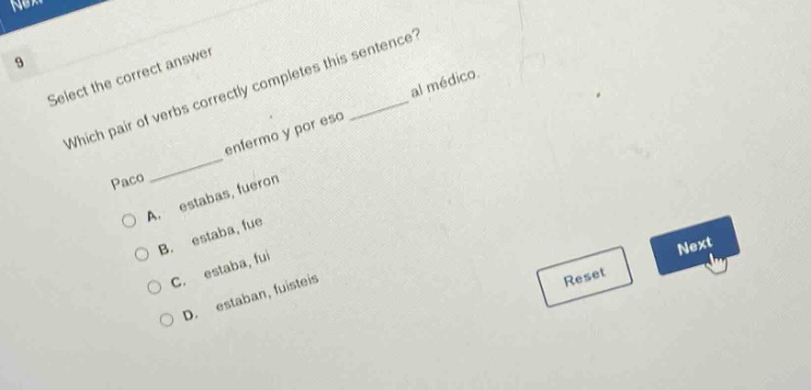 9 select the correct answer which pair of verbs correctly completes thi…