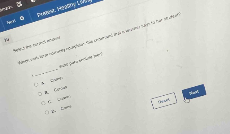 10 select the correct answer which verb form correctly completes this c…