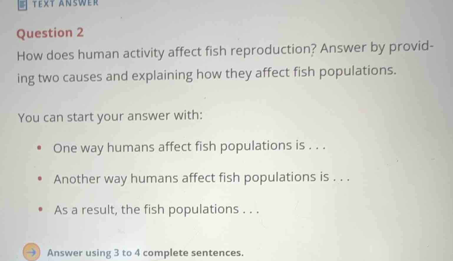 question 2 how does human activity affect fish reproduction? answer by …