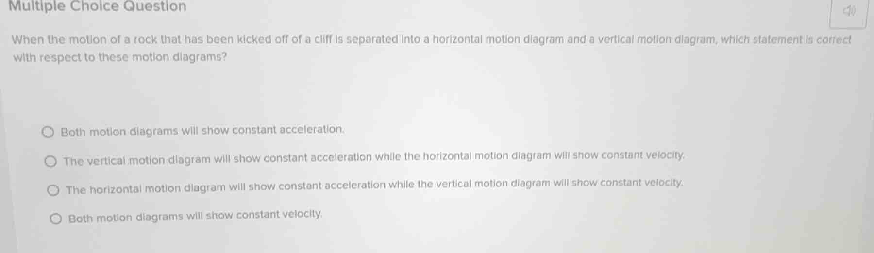 multiple choice question when the motion of a rock that has been kicked…