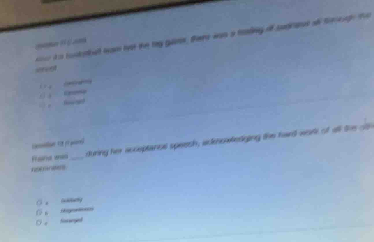 question 11 (1 point) after the basketball team won the big game, there…
