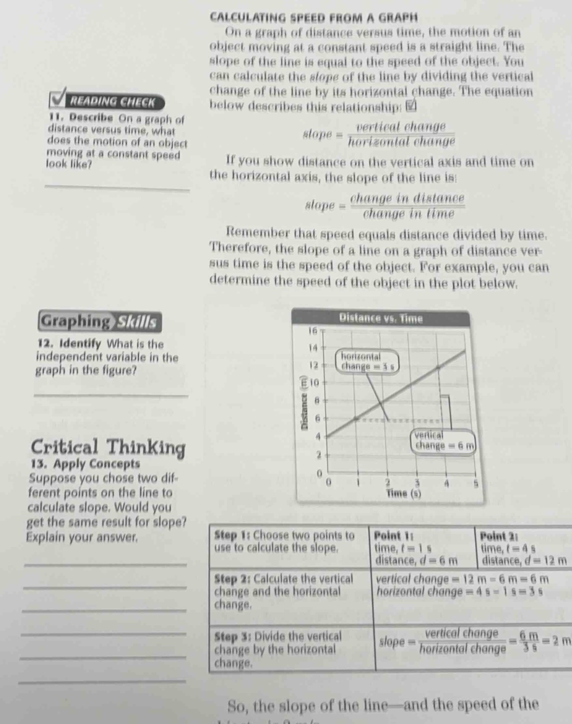 reading check 11. describe on a graph of distance versus time, what doe…