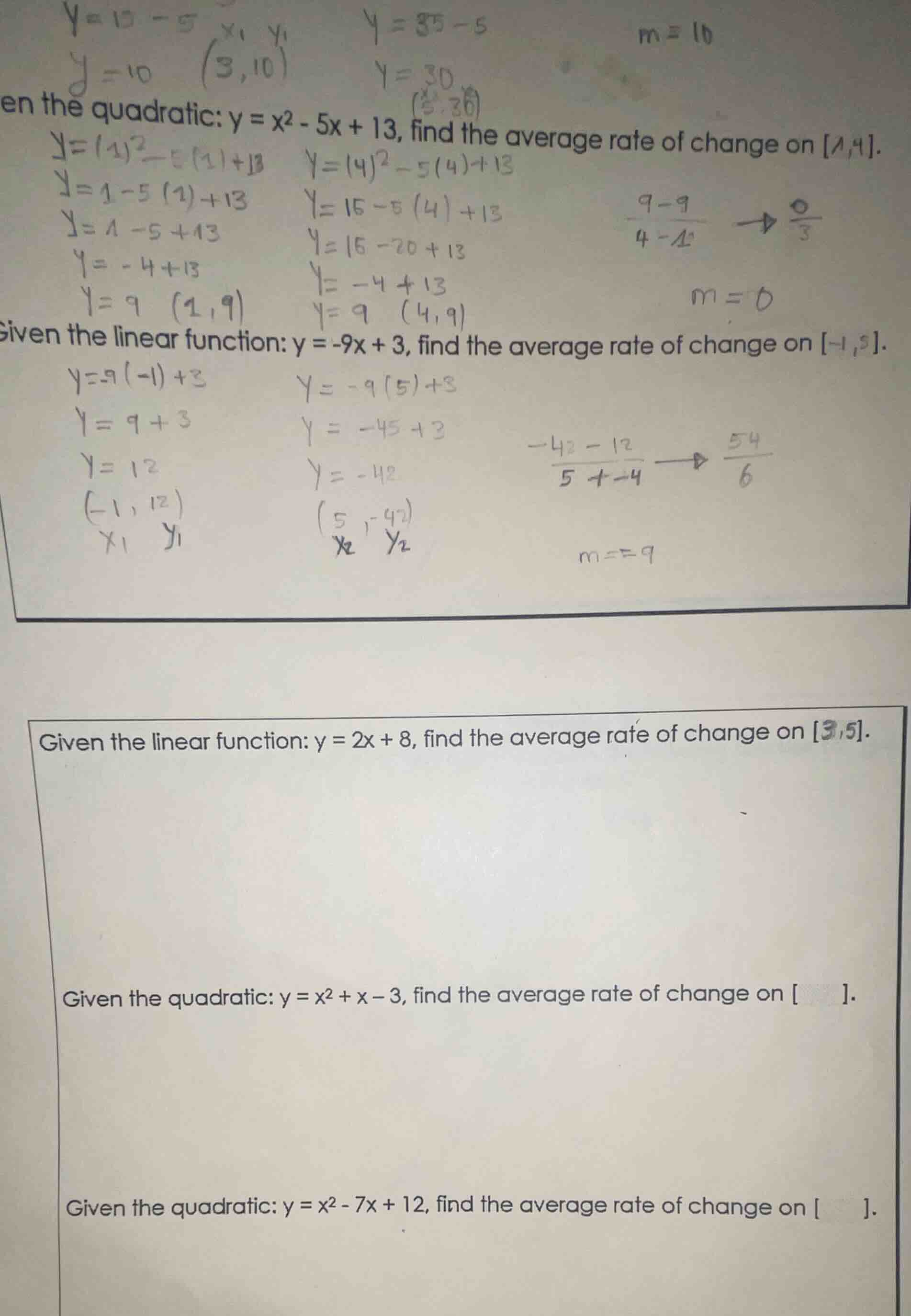 en the quadratic: ( y = x^2 - 5x + 13 ), find the average rate of chang…