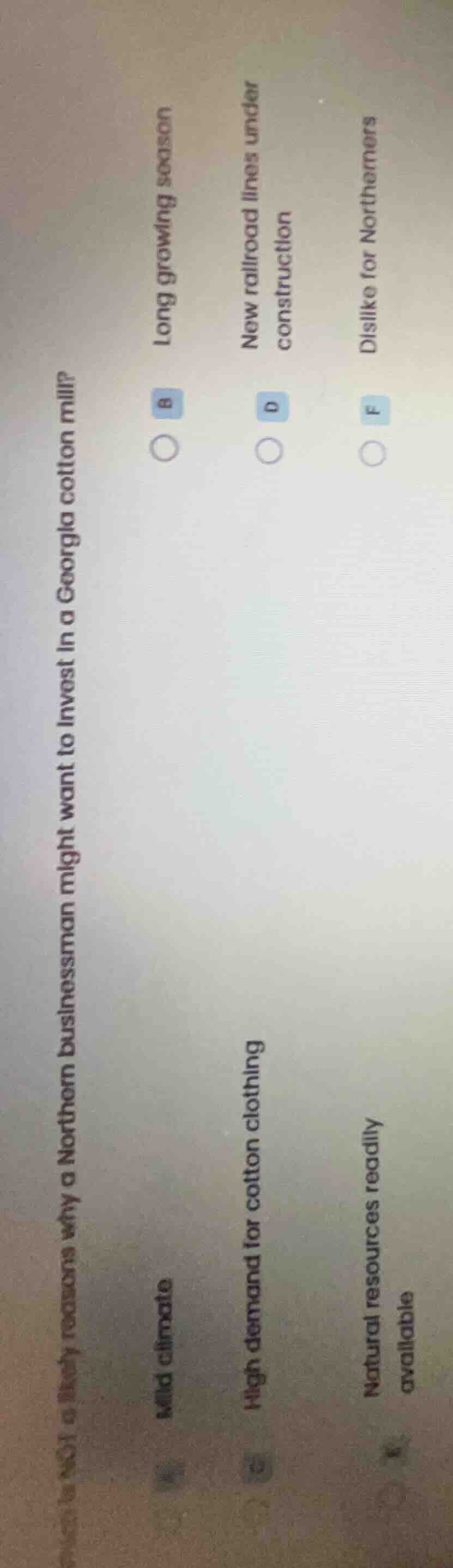 which is not a likely reasons why a northern businessman might want to …