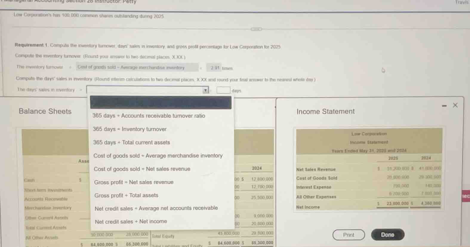low corporations has 100,000 common shares outstanding during 2025 requ…