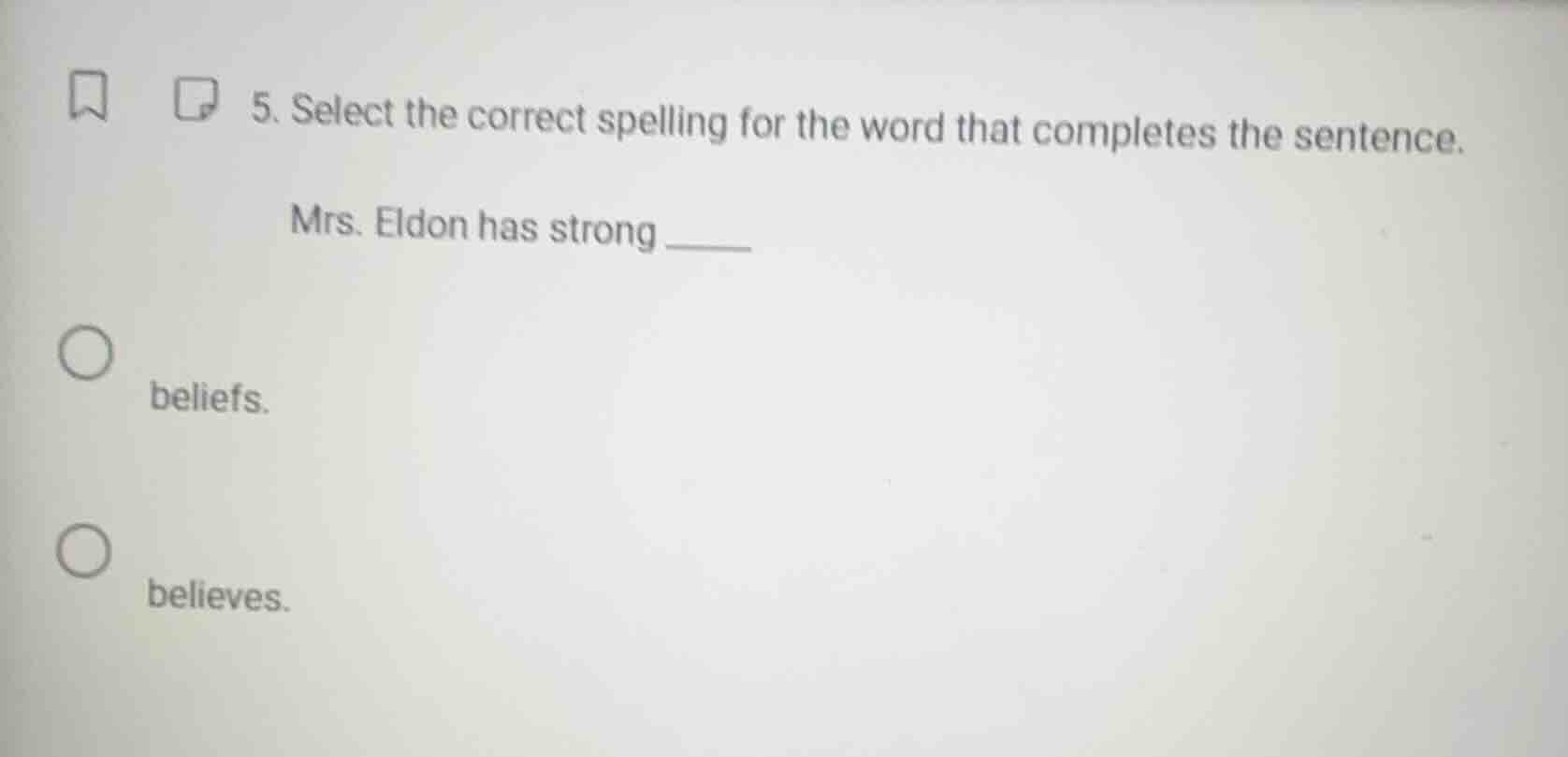 5. select the correct spelling for the word that completes the sentence…