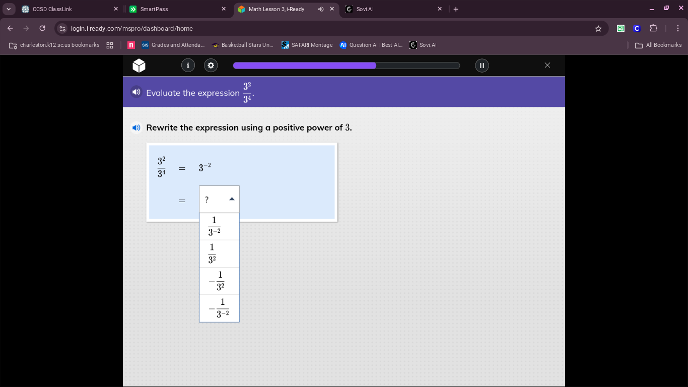 evaluate the expression \\(\frac{3^2}{3^4}\\). rewrite the expression u…