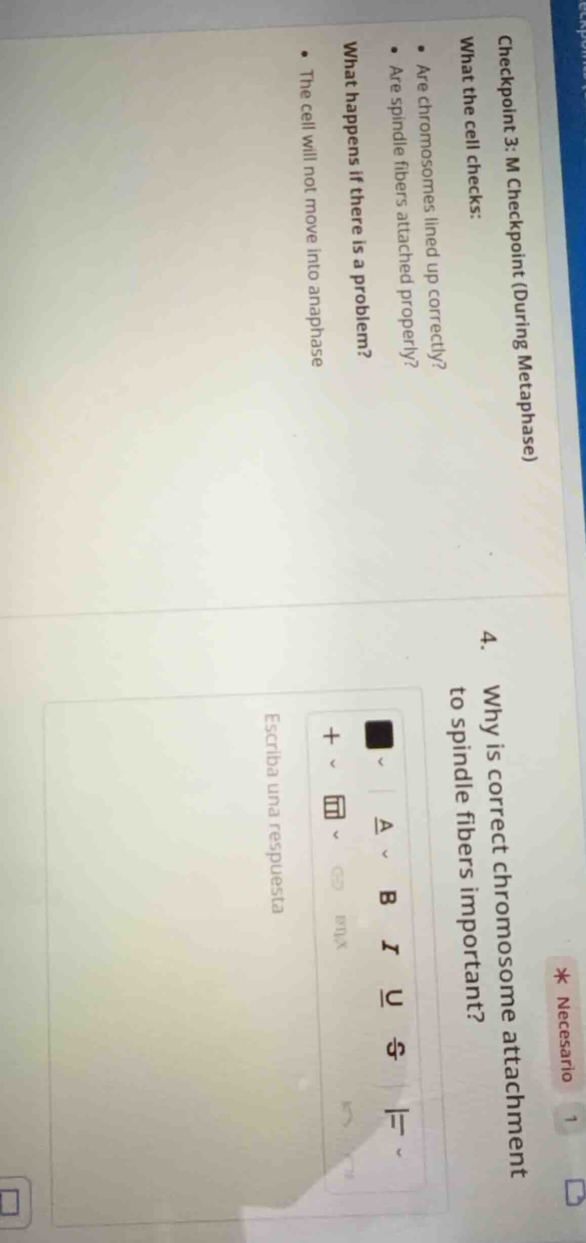 checkpoint 3: m checkpoint (during metaphase) what the cell checks: - a…