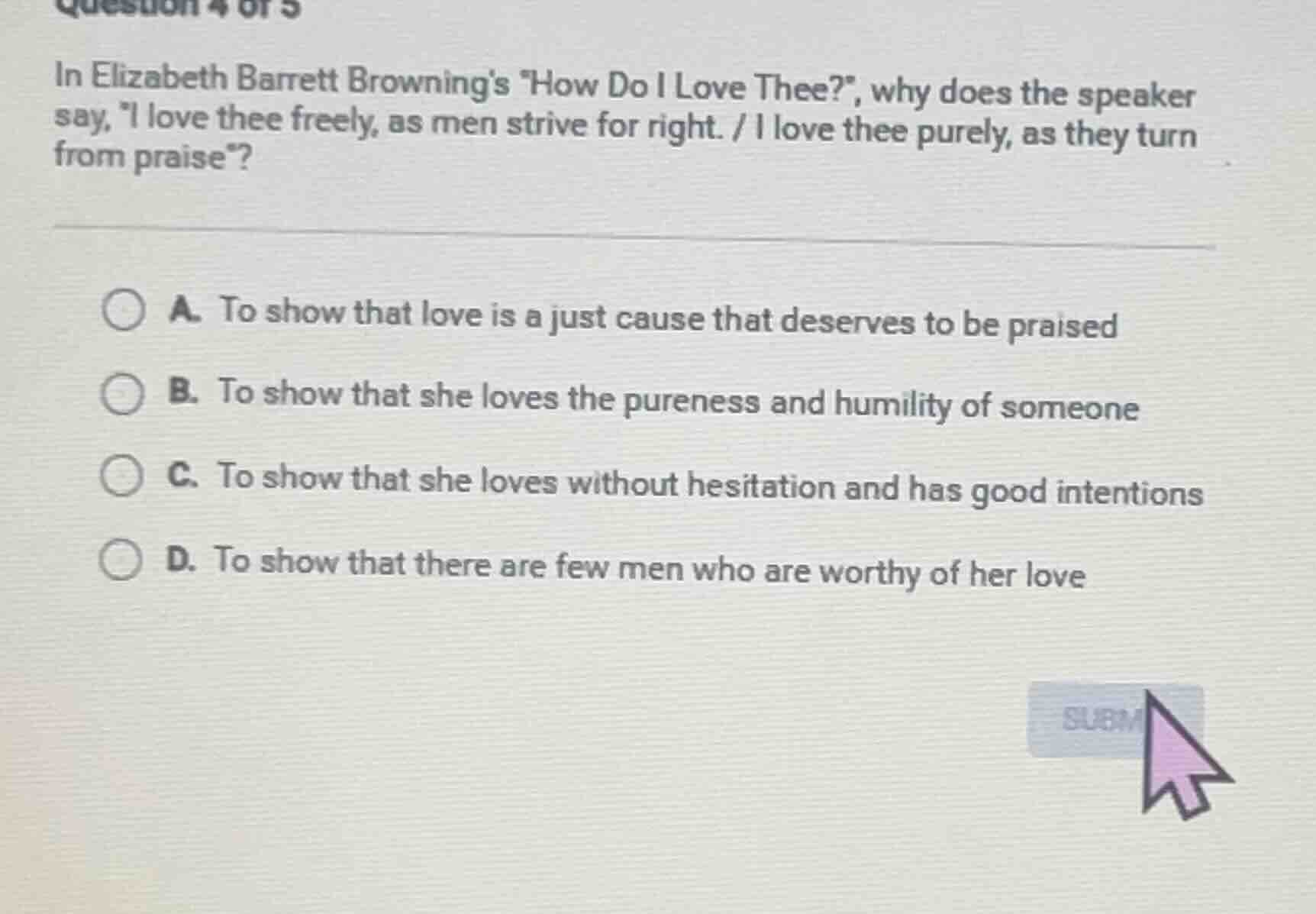 question 4 of 5 in elizabeth barrett brownings \how do i love thee?\, w…