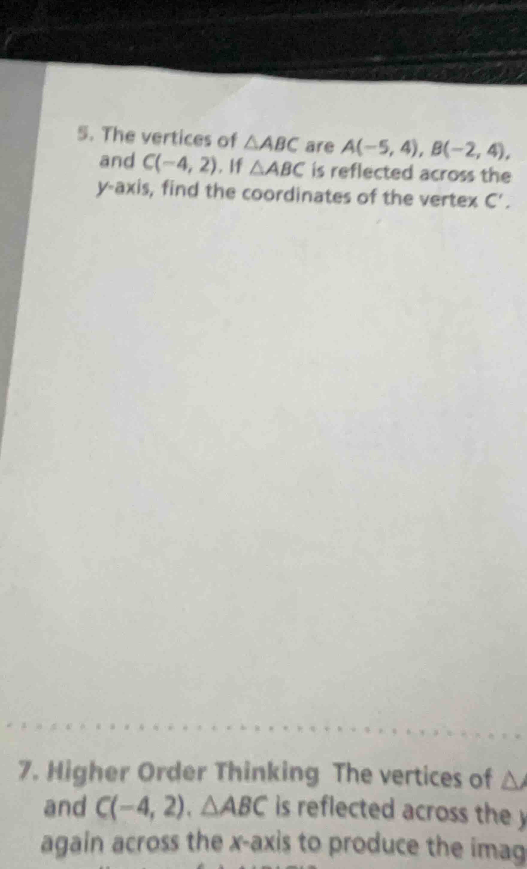 5. the vertices of $\\triangle abc$ are $a(-5, 4)$, $b(-2, 4)$, and $c(…