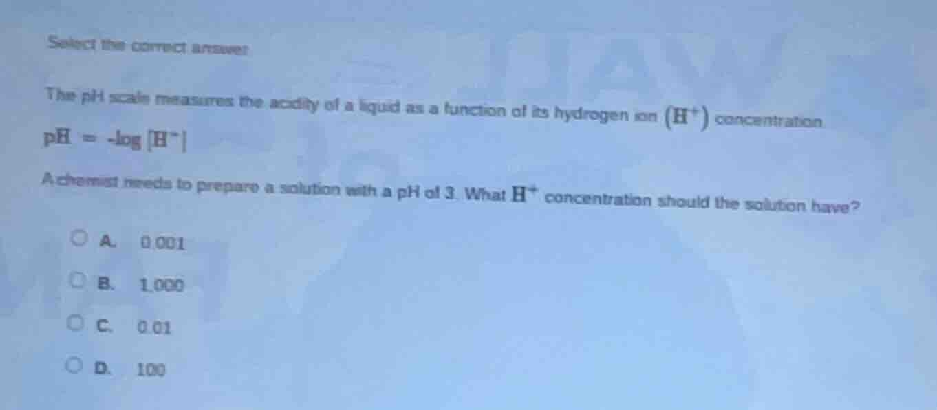 select the correct answer? the ph scale measures the acidity of a liqui…