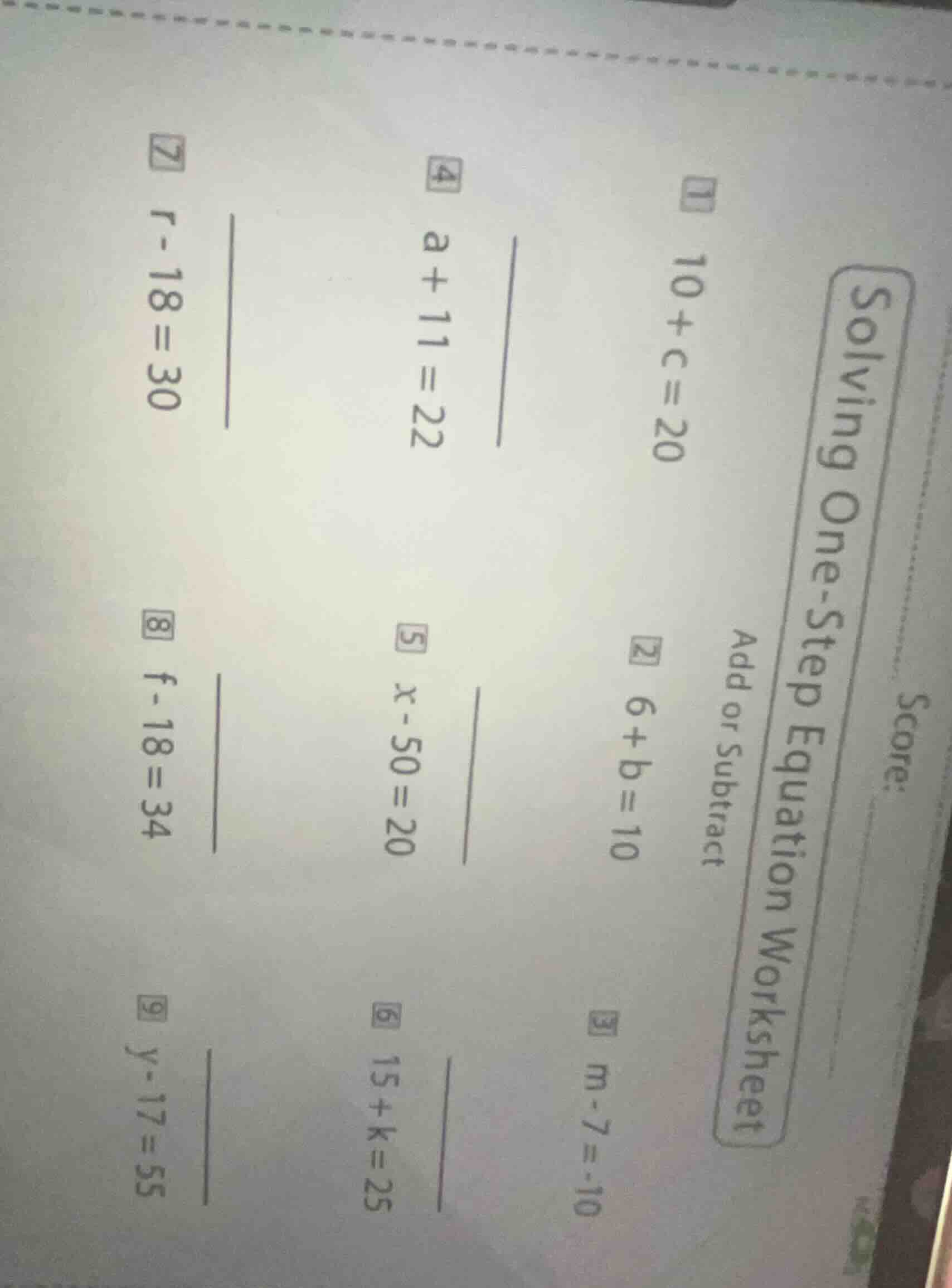 solving one-step equation worksheet add or subtract 1 10+c=20 2 6+b=10 …