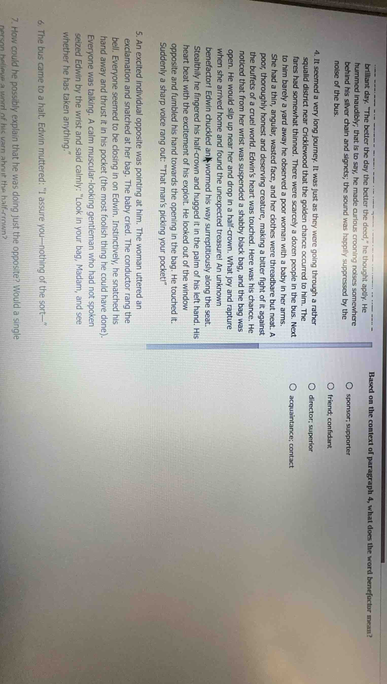 based on the context of paragraph 4, what does the word benefactor mean…