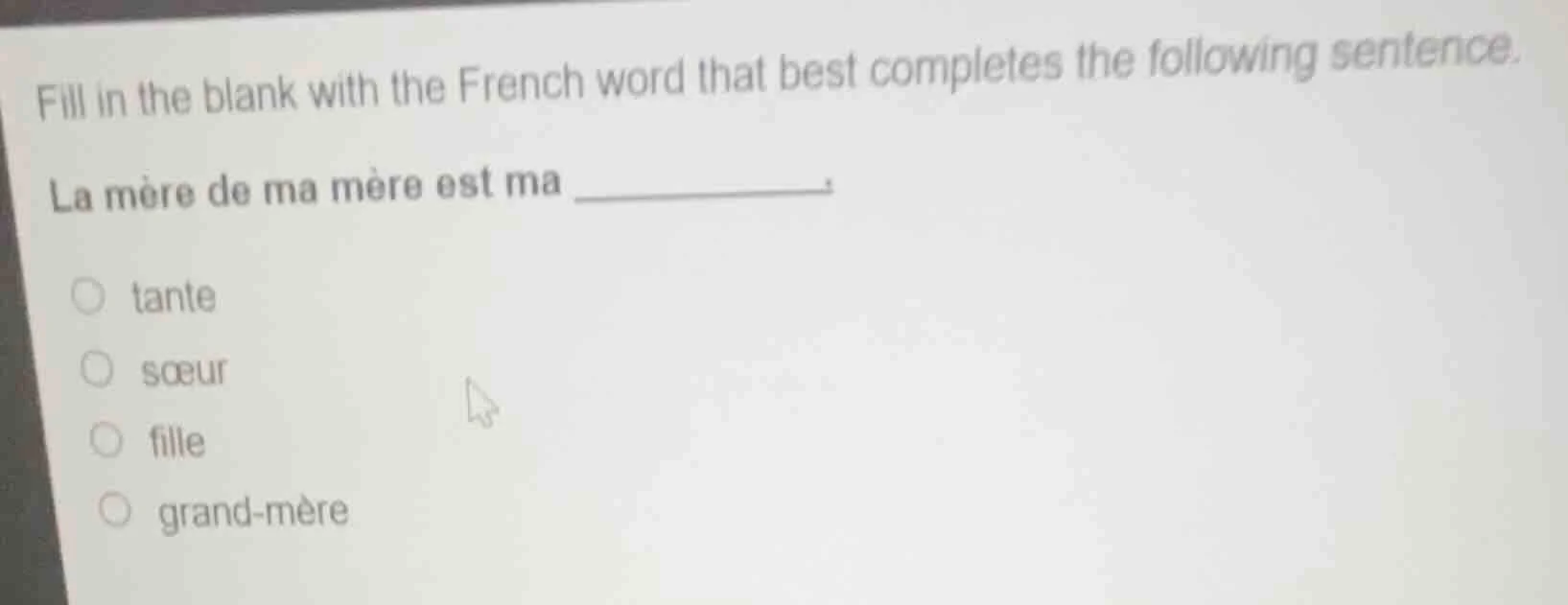 fill in the blank with the french word that best completes the followin…