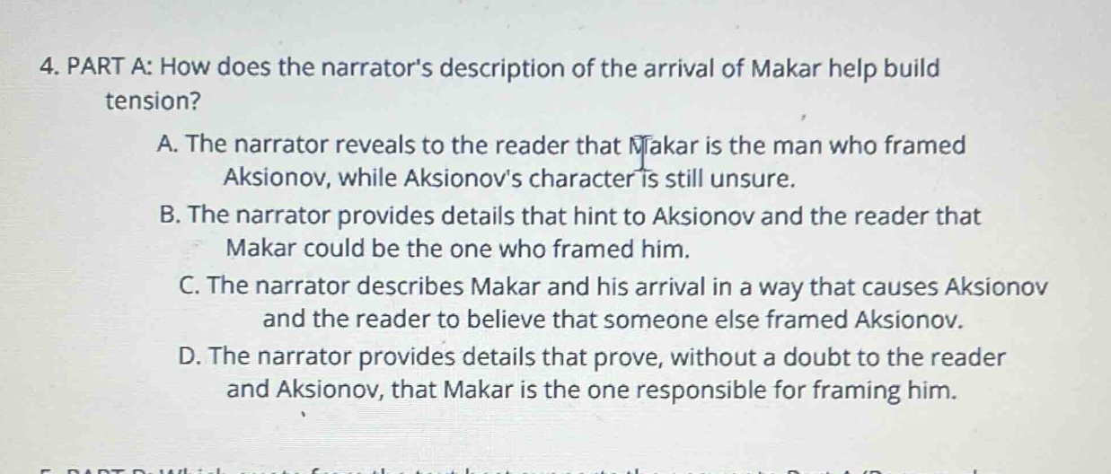 4. part a: how does the narrator’s description of the arrival of makar …