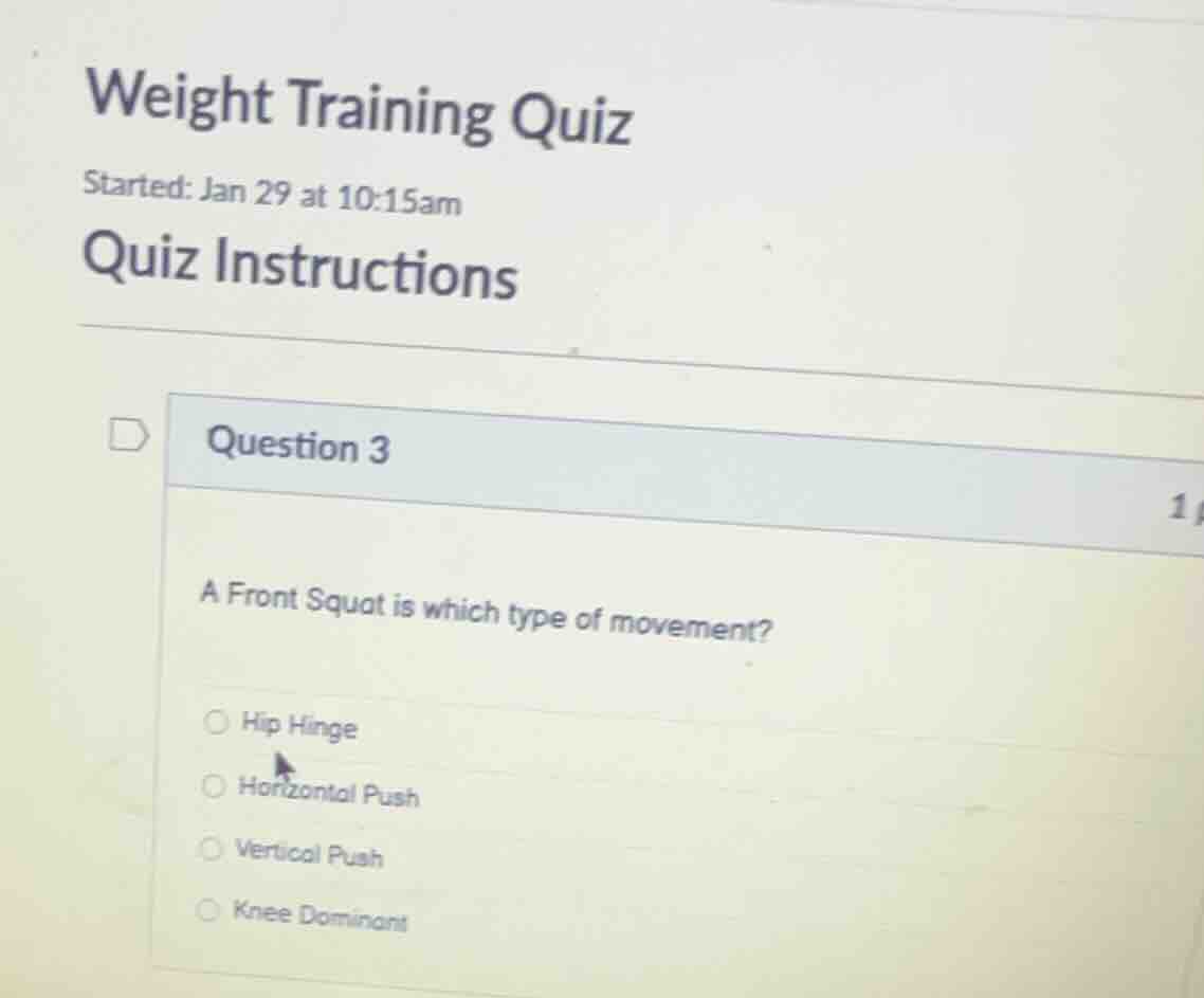weight training quiz started: jan 29 at 10:15am quiz instructions quest…