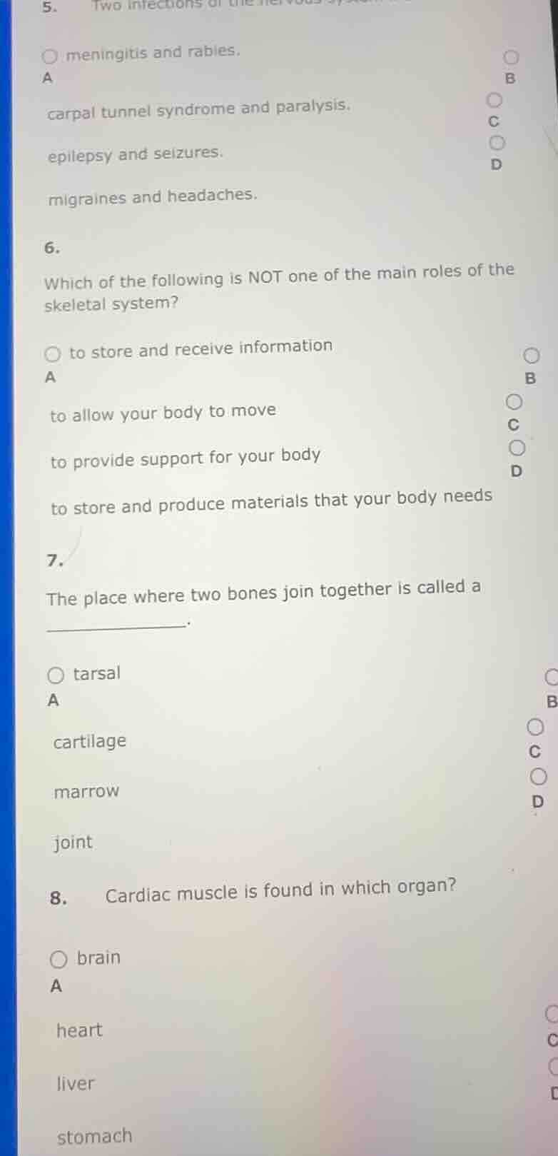 5. two infections of the nervous system are a meningitis and rabies. b …