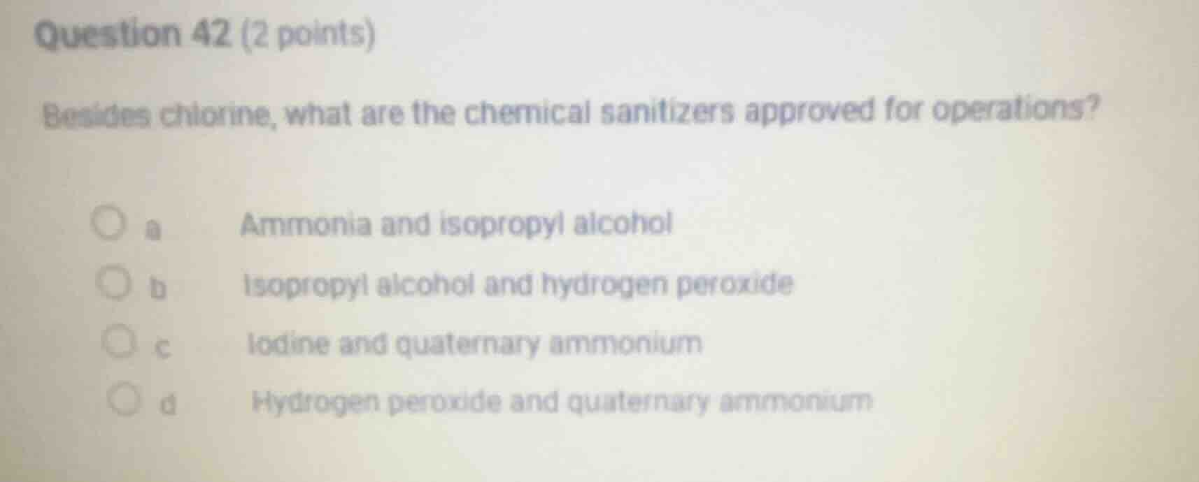 question 42 (2 points) besides chlorine, what are the chemical sanitize…