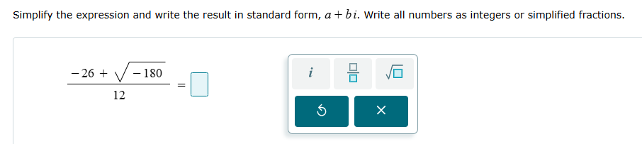 simplify the expression and write the result in standard form, ( a + bi…