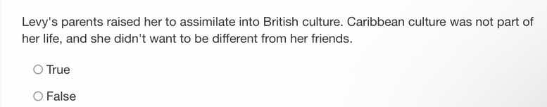 levys parents raised her to assimilate into british culture. caribbean …