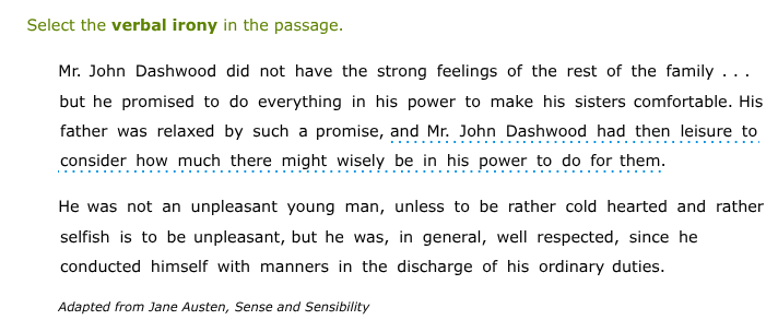 select the verbal irony in the passage. mr. john dashwood did not have …