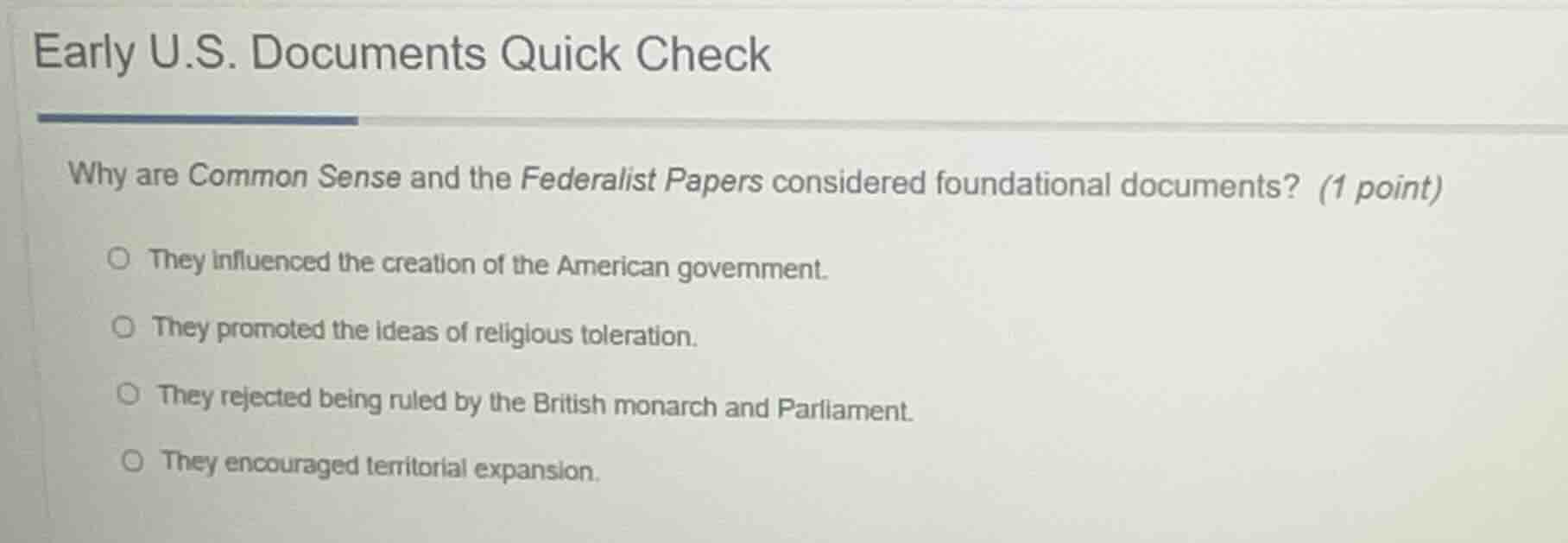 early u.s. documents quick check why are common sense and the federalis…
