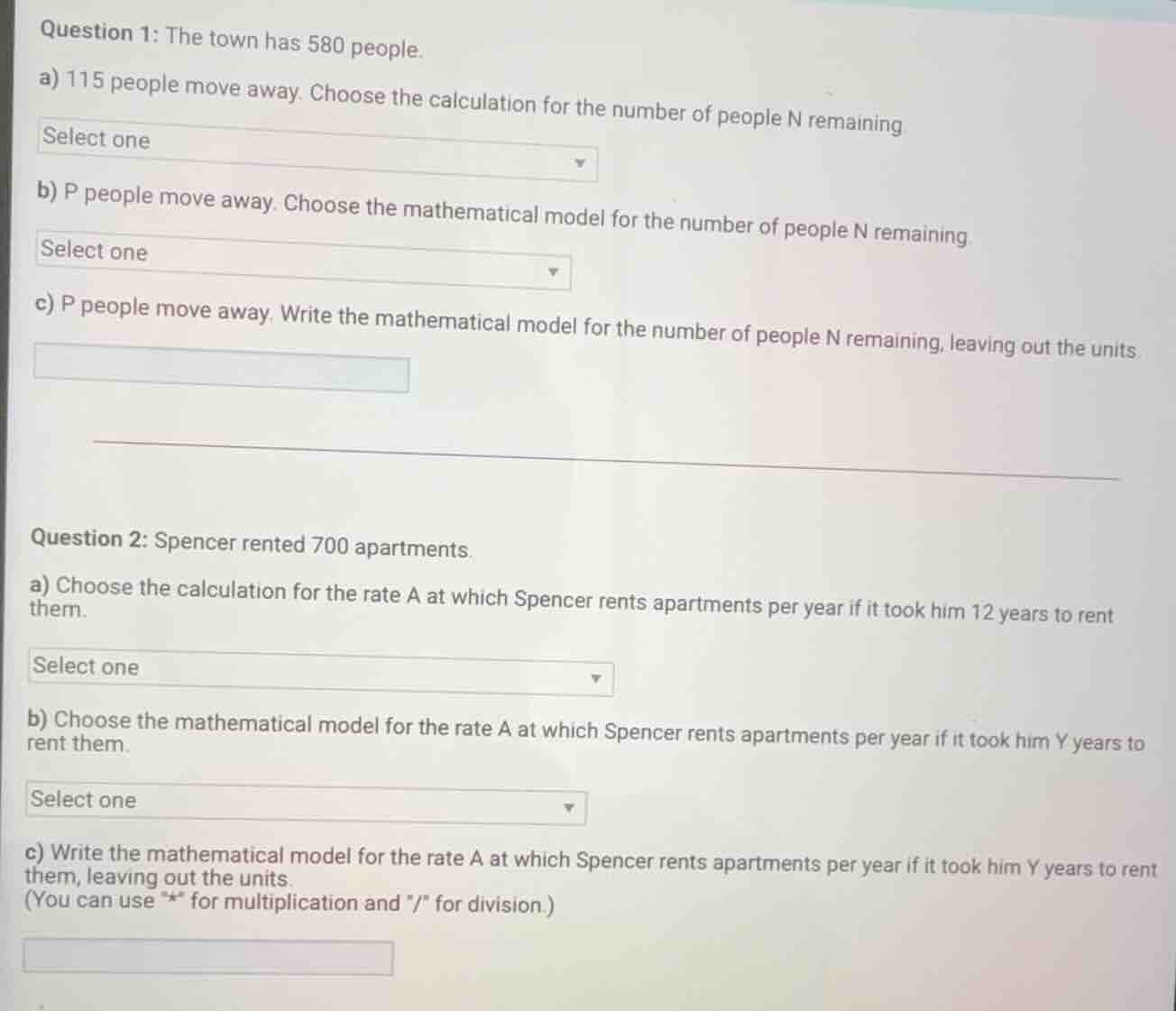 question 1: the town has 580 people. a) 115 people move away. choose th…