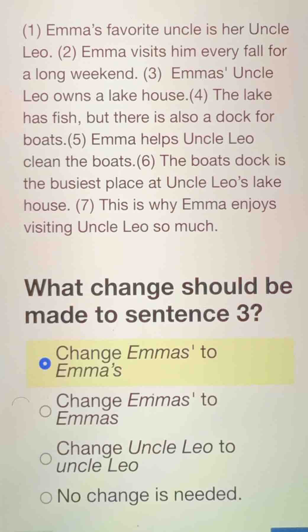 (1) emma’s favorite uncle is her uncle leo. (2) emma visits him every f…