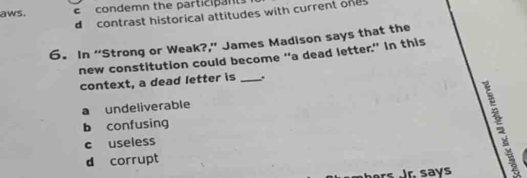 6. in \strong or weak?\, james madison says that the new constitution c…