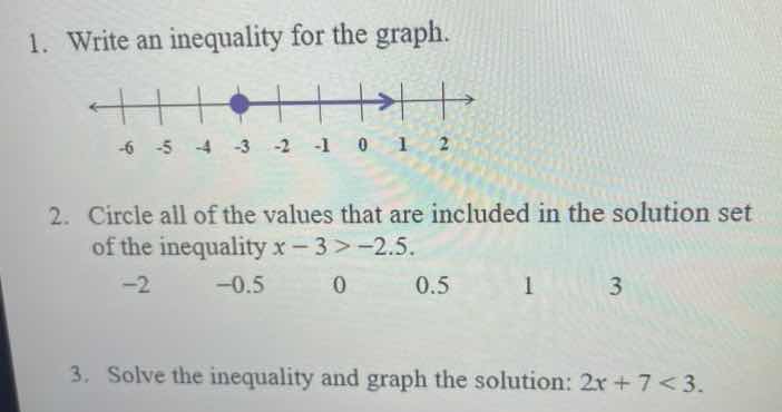1. write an inequality for the graph. 2. circle all of the values that …