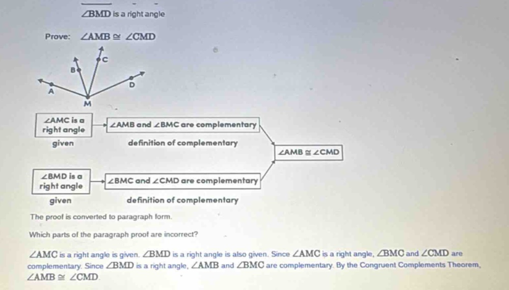 ∠bmd is a right angle prove: ∠amb ≅ ∠cmd the proof is converted to para…