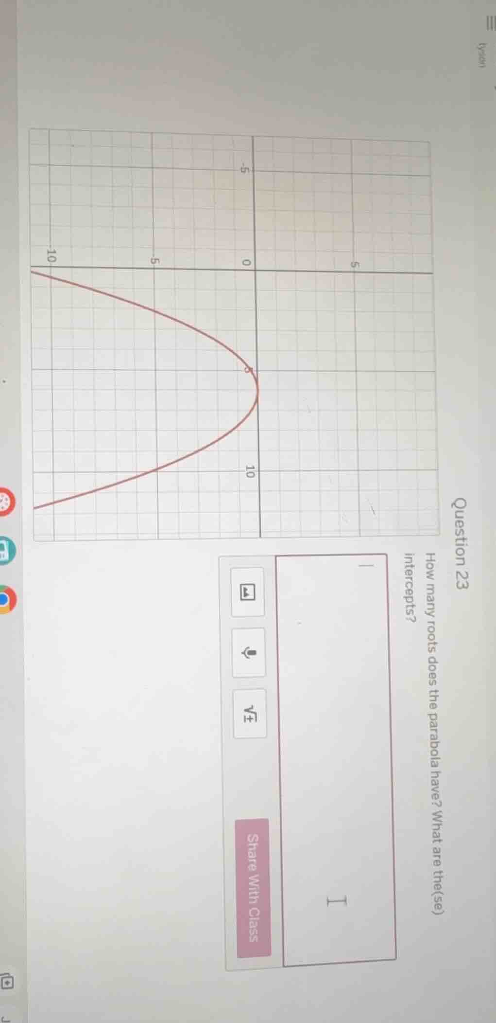 question 23 how many roots does the parabola have? what are the(se) int…