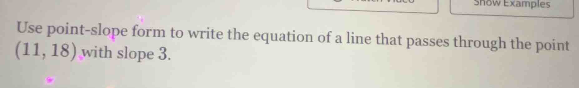 use point - slope form to write the equation of a line that passes thro…