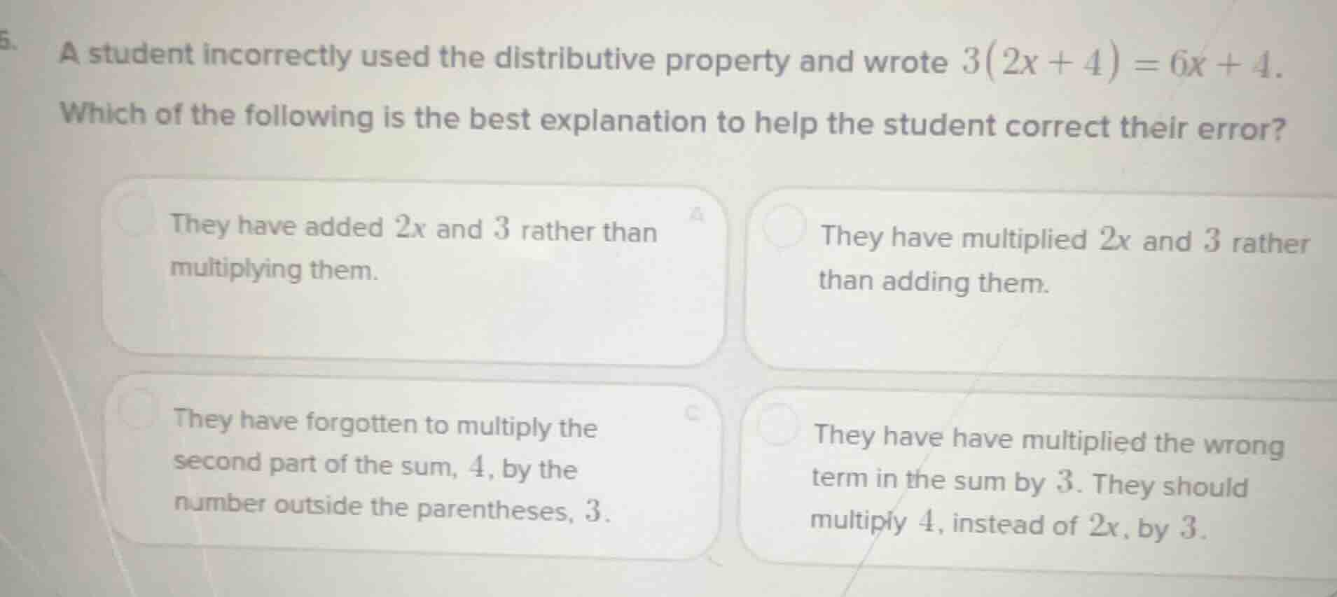 5. a student incorrectly used the distributive property and wrote $3(2x…