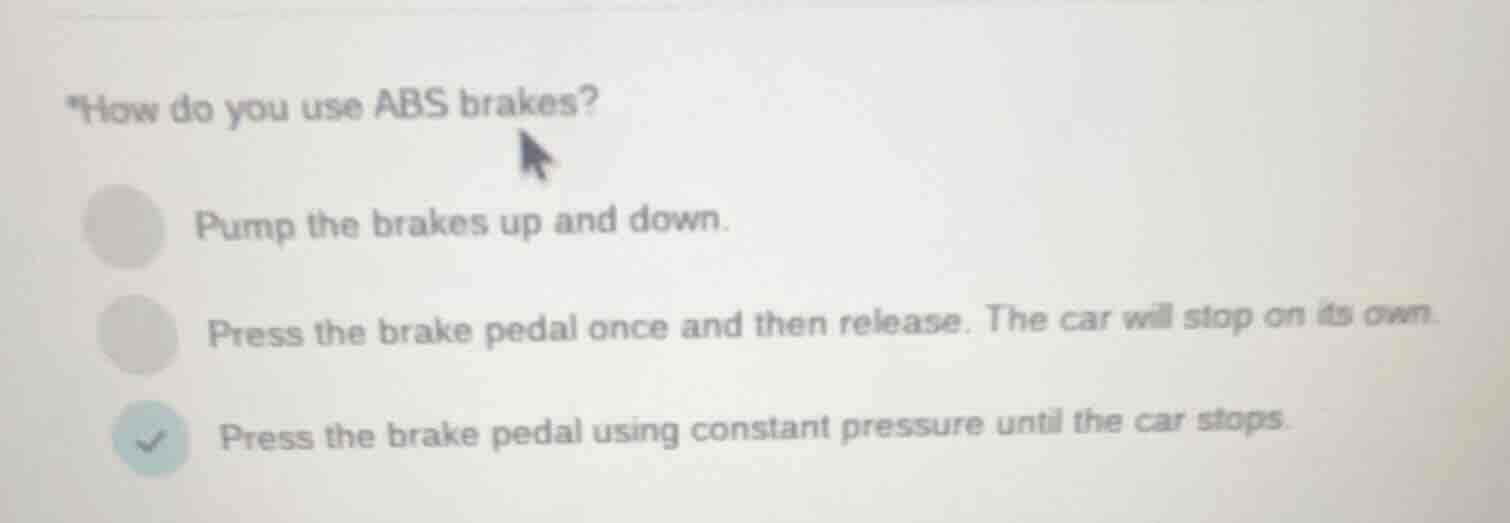 how do you use abs brakes? pump the brakes up and down. press the brake…
